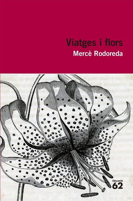 VIATGES I FLORS | 9788492672943 | Rodoreda, Mercè