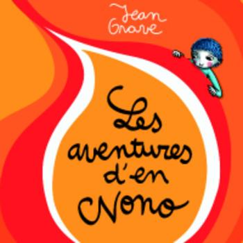 Les aventures d'en Nono | 0lesaventuresdennono