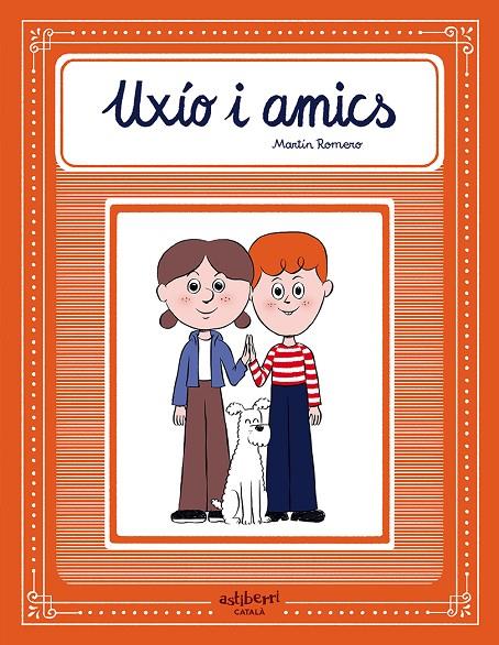 UXIO Y AMICS. Català | 9788418909733 | ROMERO (Catalá), MARTIN