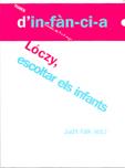 Lóczy, escoltar els infants | 9788495988973 | Falk, Judit (Ed.)