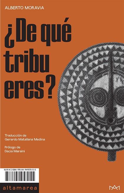 ¿De qué tribu eres? | 9788494957055 | Moravia, Alberto