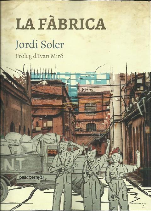 La fàbrica | 978-84-17190-88-0 | Soler, Jordi