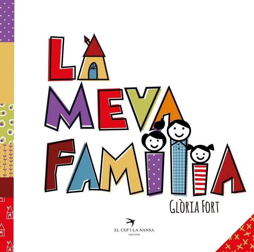 La meva família | 9788417000738 | Fort Mir, Gloria