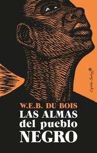 Las almas del pueblo negro | 9788412197990 | DU BOIS, W.E.B