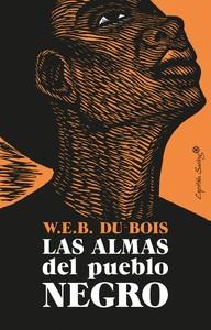 Las almas del pueblo negro | 9788412197990 | DU BOIS, W.E.B