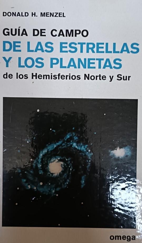 Guía de campo de las estrellas y los planetas de los hemisferios norte y sur | 0guíadecampodelasest