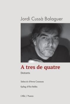 A tres de quatre | 9788412598261 | Cussa Balaguer, Jordi