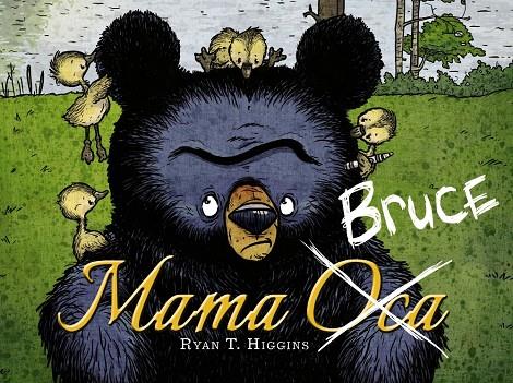 Mama Bruce | 9788448949129 | Higgins, Ryan T.