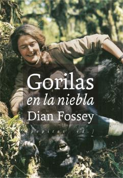 GORILAS EN LA NIEBLA | 9788417386238 | FOSSEY, DIAN