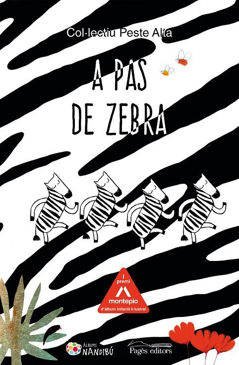 A pas de zebra | 9788413032771 | Col·lectiu Peste Alta