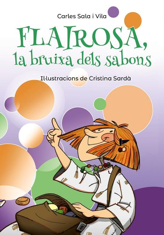 FLAIROSA, LA BRUIXA DELS SABONS | 9788448945909 | Sala Vila, Carles