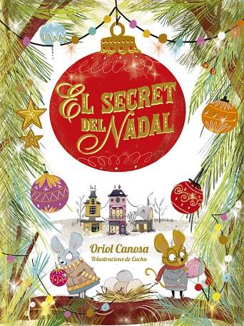 El secret del Nadal | 9788424665746 | Canosa, Oriol