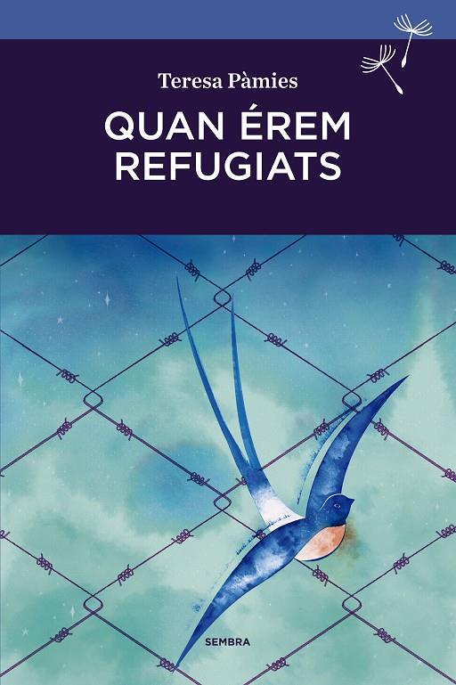 QUAN ÉREM REFUGIATS | 9788416698103 | Pamies, Teresa