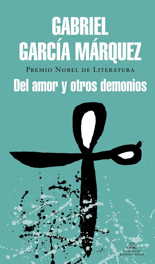 Del amor y otros demonios | 9788439729228 | GARCIA MARQUEZ, GABRIEL