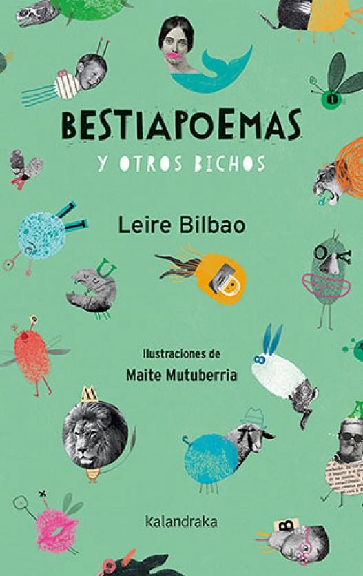 Bestiapoemas y otros bichos | 9788413431055 | Bilbao, Leire