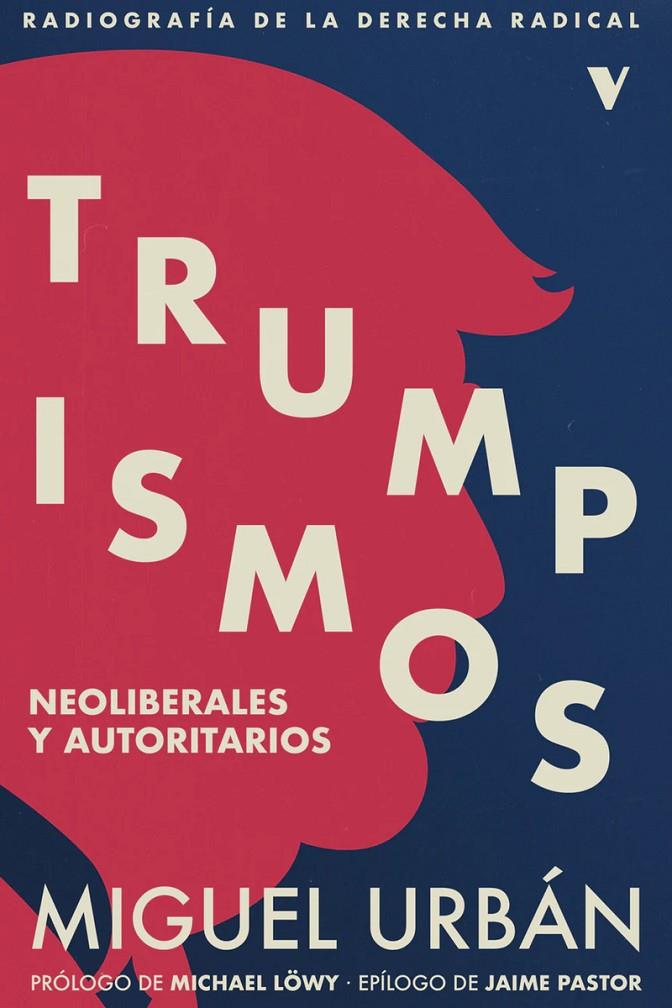 Trumpismos | 9788419719706 | Urbán, Miguel