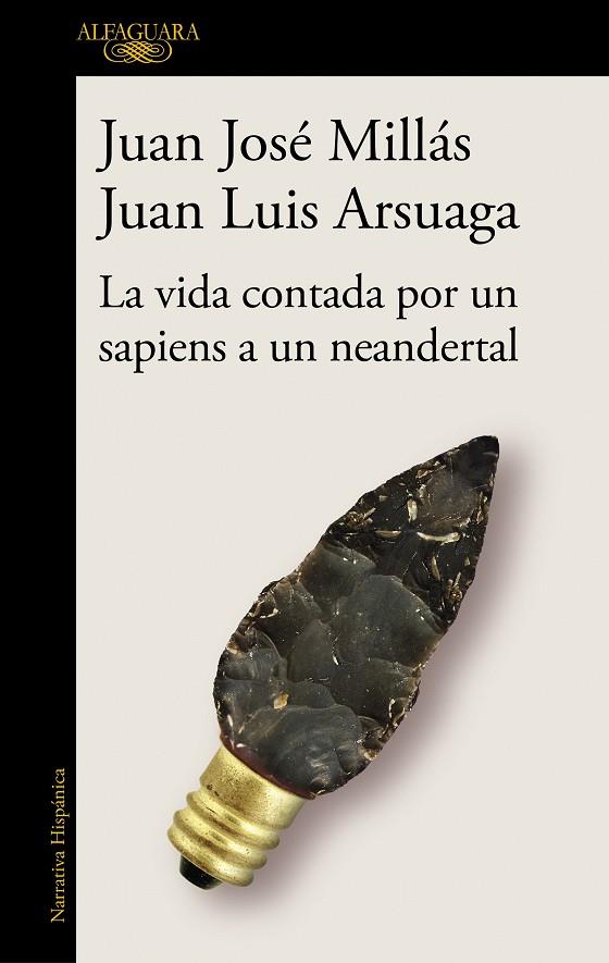 La vida contada por un sapiens a un neandertal | 9788420439655 | Millás, Juan José / Arsuaga, Juan Luis