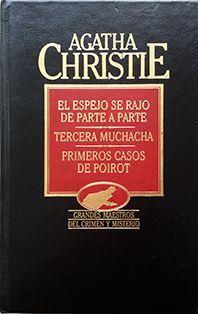 El espejo se rajó de parte a parte y otros | 9788475309283 | Christie, Agatha