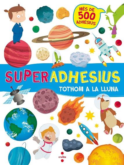 Superashesius. Tothom a la Lluna | 9788466143189 | Libri, De Agostini