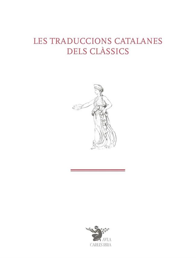 Les traduccions catalanes dels clàssics | 9788410500389 | Vv.Aa.3