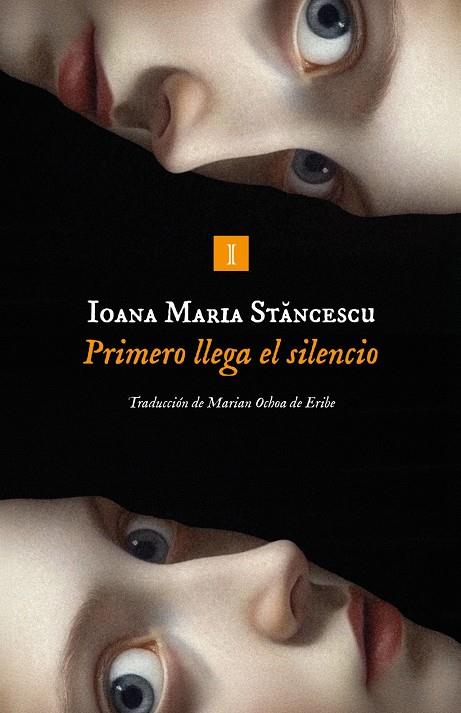 Primero llega el silencio | 9791387641825 | Stancescu, Ioana