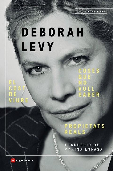 Coses que no vull saber. El cost de viure. Propietats reals | 9788418197949 | Levy, Deborah