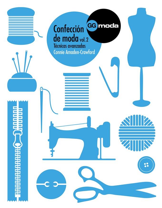 CONFECCION DE MODA 02 TECNICAS AVANZADAS | 9788425227257 | Amaden-Crawford, Connie