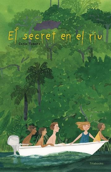 El secret en el riu | 9791399184754 | Tabora, Carla