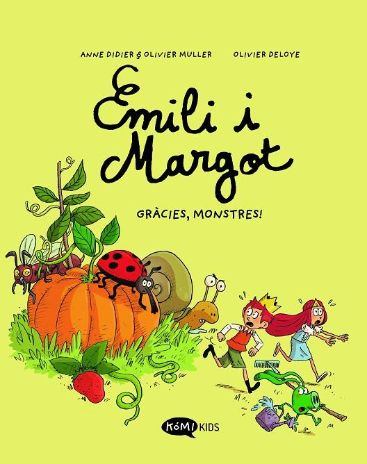 Emili i Margot 4 Gràcies, monstres! | 9788419183439 | Didier, Anne / Muller, Olivier