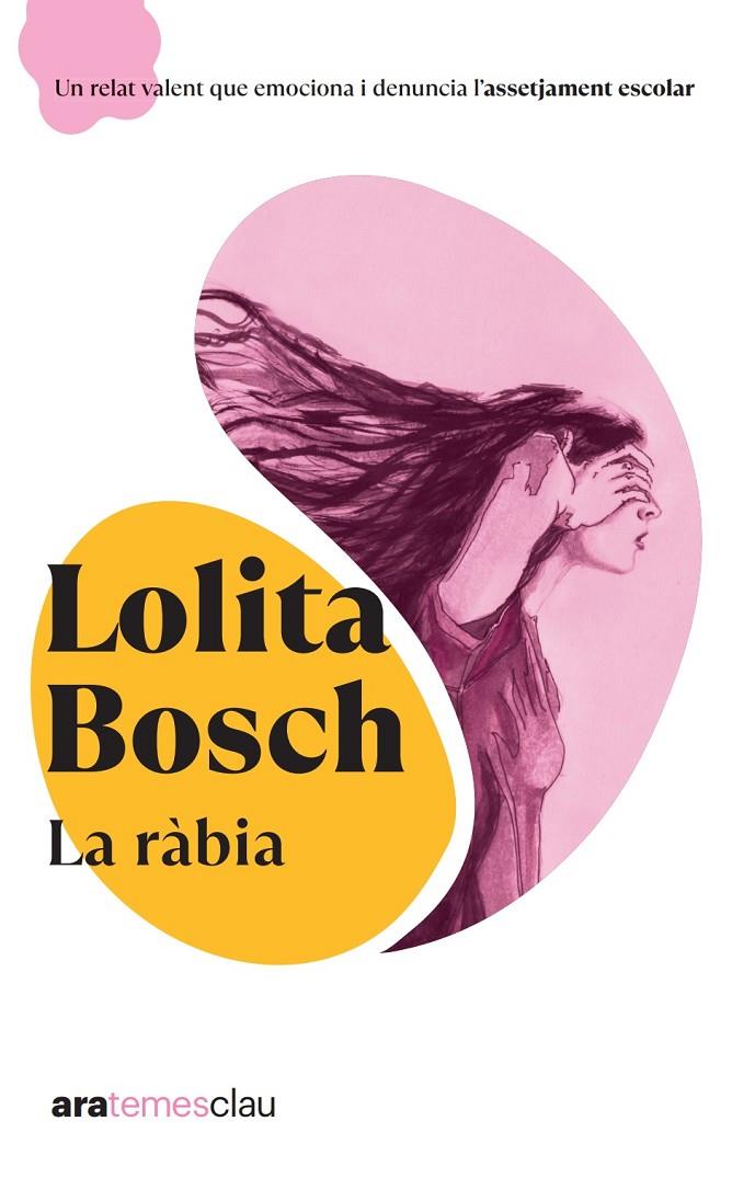 La ràbia. NE 2024 | 9788411730846 | Bosch Sans, Lolita