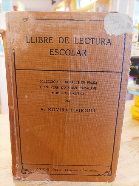 Llibre de lectura escolar | 0llibredelecturaesco | Rovira i Virgili, A.