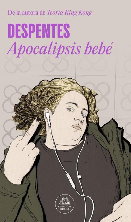 Apocalipsis bebé | 9788439741138 | Despentes, Virginie