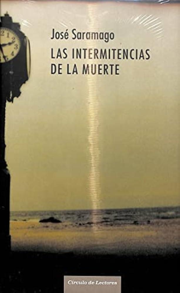 Las intermitencias de la muerte | 9788467218954 | Saramago, José