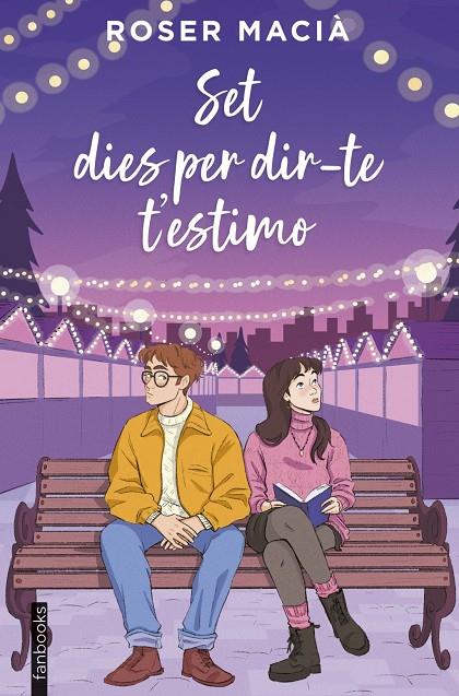 Set dies per dir-te t'estimo | 9788410028616 | Macia, Roser