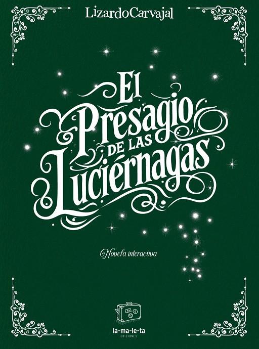 El presagio de las luciérnagas | 9788418232978 | Carvajal, Lizardo