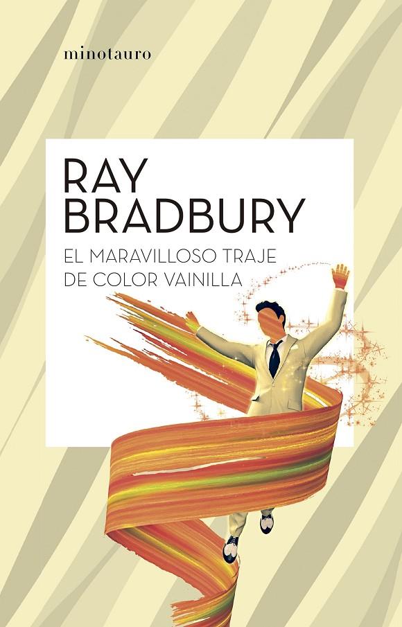 El maravilloso traje color vainilla | 9788445007631 | Bradbury, Ray