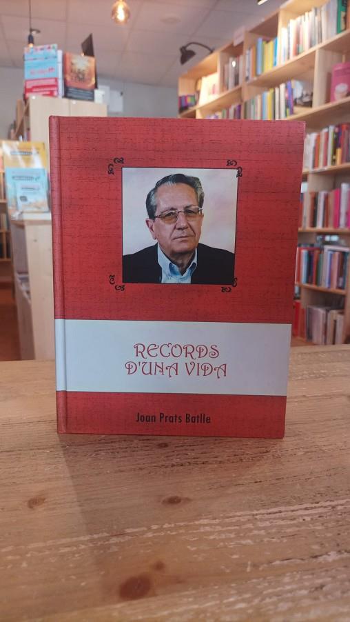 Records d'una vida | records d'una vida | Prats Batlle, Joan