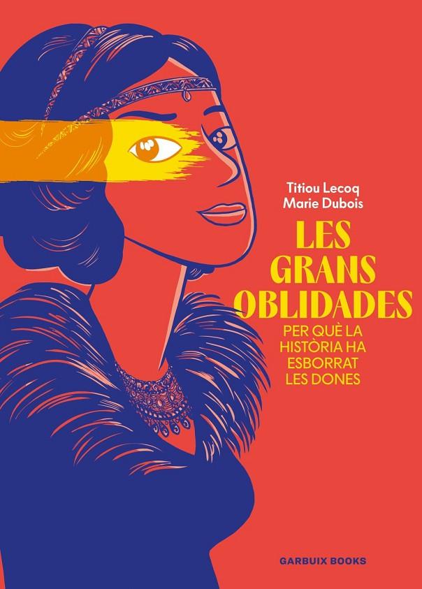 Les grans oblidades | 9788419393807 | Lecoq, Titiou / Dubois, Marie