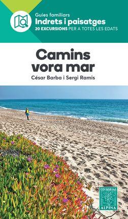 CAMINS VORA EL MAR -ALPINA | 9788480907873 | RAMIS, SERGI; BARBA, CESAR