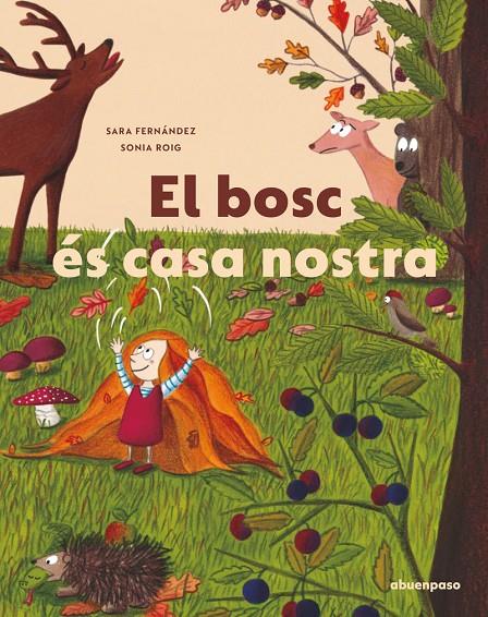 El bosc és casa nostra | 9788417555856 | Fernández (cat), Sara/Roig (cat), Sonia