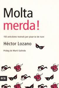 Molta merda! | 9788496201309 | Lozano Colomer, Héctor