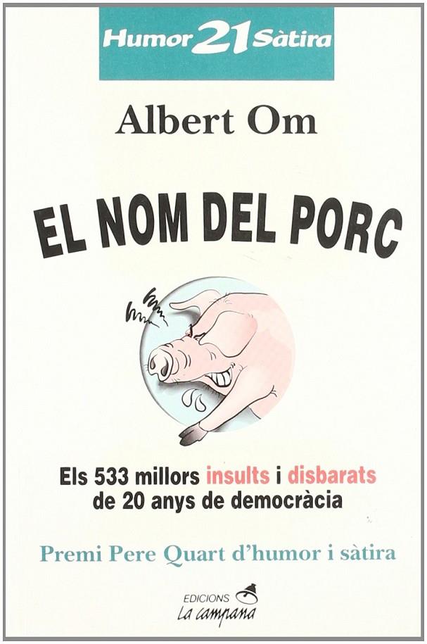 El nom del porc | 9788488791535 | Om, Albert