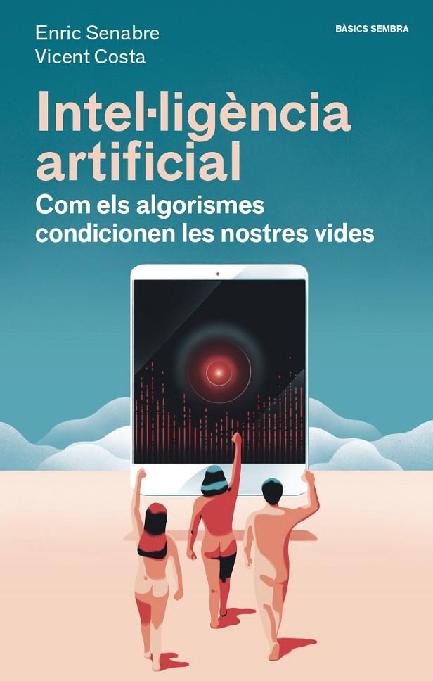 Intel·ligència artificial | 9788416698608 | Costa, Vicent / Senabre, Enric