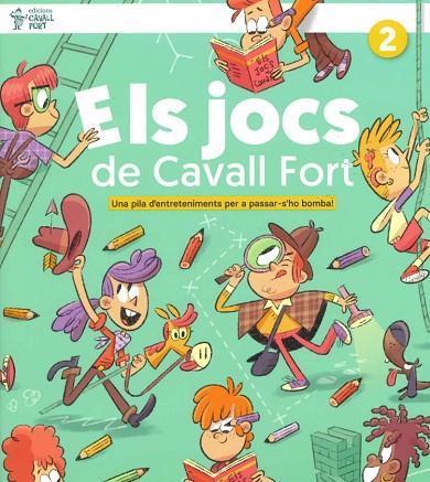 Els jocs de Cavall Fort, 2 | 9788409484980 | JIMENEZ, DANI / SAGRISTA, BERTA / ESTRUCH, MONICA