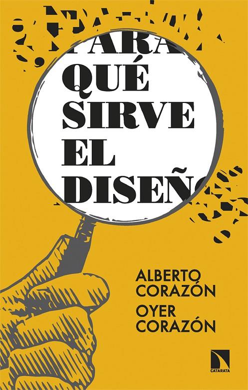 ¿Para qué sirve el diseño? | 9788413527284 | Corazón, Alberto;Corazón, Oyer