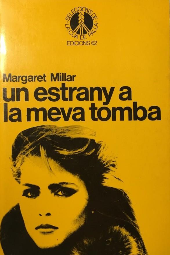 Un estrany a la meva tomba | 9788429720457 | Millar, Margaret