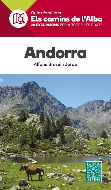 ANDORRA- ELS CAMINS DE L'ALBA | 9788480907859 | BROSEL I JORDÀ, ALFONS