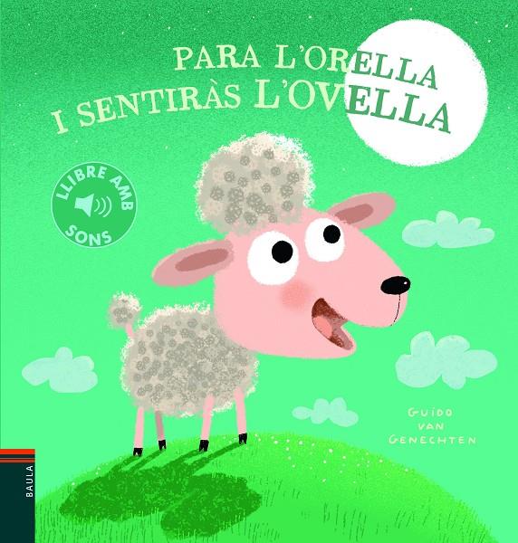 PARA L'ORELLA I SENTIRÀS L'OVELLA | 9788447945146 | AA.VV