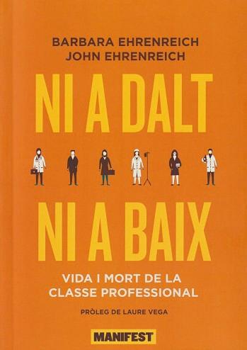 Ni a dalt ni a baix | 9788419719089 | Ehrenreich, Barbara / Ehrenreich, John