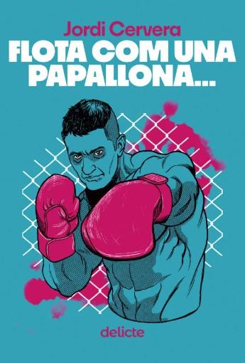 FLOTA COM UNA PAPALLONA | 9788419415554 | CERVERA, JORDI